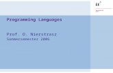Programming Languages Prof. O. Nierstrasz Sommersemester 2006.