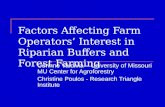 Factors Affecting Farm Operators’ Interest in Riparian Buffers and Forest Farming Corinne Valdivia – University of Missouri MU Center for Agroforestry.