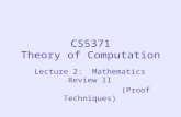 CS5371 Theory of Computation Lecture 2: Mathematics Review II (Proof Techniques)