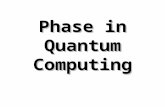 Phase in Quantum Computing. Main concepts of computing illustrated with simple examples.