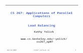 04/18/2007CS267 Lecture 241 CS 267: Applications of Parallel Computers Load Balancing Kathy Yelick yelick/cs267_sp07.