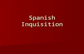 Spanish Inquisition. Islamic Invasions 711 – Islam’s invade Iberian Peninsula 711 – Islam’s invade Iberian Peninsula Known as the Moors. Known as the.
