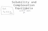 Solubility and Complexation Equilibria. K sp Expressions.