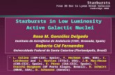 Starbursts in Low Luminosity Active Galactic Nuclei Rosa M. González Delgado Instituto de Astrofísica de Andalucía (CSIC, Granada, Spain) Roberto Cid Fernandes.