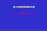 Chapter 1 Overview of e-commerce Framework e-commerce.