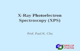 X-Ray Photoelectron Spectroscopy (XPS) Prof. Paul K. Chu.