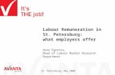St. Petersburg, May 2008 Labour Remuneration in St. Petersburg: what employers offer Anna Egorova, Head of Labour Market Research Department.