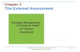 Copyright © 2011 Pearson Education, Inc. Publishing as Prentice Hall Ch 3 -1 Chapter 3 The External Assessment Strategic Management: Concepts & Cases 13.