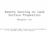 Remote Sensing on land Surface Properties Menglin Jin Paolo Antonelli CIMSS, University of Wisconsin-Madison, Modified from Paolo Antonelli CIMSS, University.