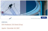Short term has no future Dirk Hoebeeck, CIO Dexia Group Agoria - December 18, 2007 DEXIA.