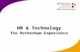 HR & Technology The Rotherham Experience. Contents The Strategic Partnership HR Change Agenda Self Service Future Developments.