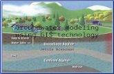 Groundwater modeling using GIS technology Jessie Ackerman.