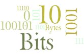1. Discrete / Continuous Representations Of numbers – binary & decimal Bits Hexadecimal - 'Hex' Representing text Bits and Bytes