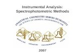 2007 Instrumental Analysis: Spectrophotometric Methods.