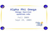 Alpha Phi Omega Omega Epsilon apo@iwu.edu Fall 2009 Sept 29, 2009