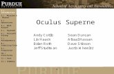 1 Oculus Superne 1.) Introduction 2.) Mission & Market 3.) Operations 4.) Walk Around 5.) Payload 6.) Aircraft Sizing 7.) Aerodynamics 8.) Stability/Trim.