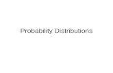 Probability Distributions. OBJECTIVES –Identify types of distribution. –Describe the characteristics of the normal probability distribution. –Discuss.