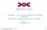 Belfast, September 2010 Portugal – the Cultural Aspects of Doing Business Conference “Doing Business in Portugal”  Tel + 44.