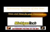 Astronomy Pictures of the Year: 2003: News and Views for your Classroom Robert J. Nemiroff.