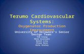 Terumo Cardiovascular Systems: Oxygenator Production Improvement University of Delaware’s Senior Design Team: Tom Craig Mike Giuliano Ronit Lilu Chase.