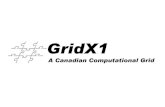 Grid Architecture Grid Canada Certificates International Certificates Grid Canada Issued over 2000 certificates Condor G Resource Broker @ TRIUMF.