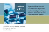 Principles of Information Systems, Seventh Edition2 Artificial intelligence systems form a broad and diverse set of systems that can replicate human decision.