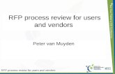 RFP process review for users and vendors Peter van Muyden.