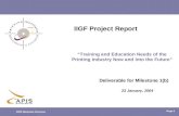 L:// IIGF Project/ 031216 IIGF E&T Needs Project APIS Business Services Page 1 Deliverable for Milestone 1(b) 23 January, 2004 IIGF Project Report “Training.