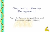 Chapter 4: Memory Management Part 2: Paging Algorithms and Implementation Issues.