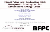 Identifying and Evaluating Risk Management Strategies for Alternative Energy Crops Joe L. Outlaw Professor & Extension Economist Co-Director, AFPC James.