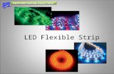 LED Flexible Strip. LED Flexible Stip Model number: SP-4001-12-5M Specification: - LED: 3528 SMD - LED number: 60 pcs/M - Size: W8 * H2.3mm - Max. length.