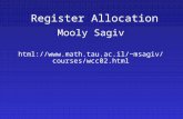 Register Allocation Mooly Sagiv html:// msagiv/courses/wcc02.html
