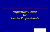Population Health for Health Professionals. EMERGING INFECTIOUS DISEASES PART 1.