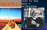 Introduction to Ray Bradbury’s The Martian Chronicles.
