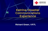 Katrina Disaster Communications Experience Richard Green, KR7L.