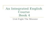An Integrated English Course Book 4 Unit Eight The Monster.
