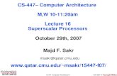 15-447 Computer ArchitectureFall 2007 © October 29th, 2007 Majd F. Sakr msakr@qatar.cmu.edu msakr/15447-f07/ CS-447– Computer Architecture.