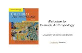 Welcome to Cultural Anthropology University of Minnesota Duluth Tim RoufsTim Roufs’ Section.