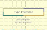 Type Inference David Walker CS 510, Fall 2002. Criticisms of Typed Languages Types overly constrain functions & data polymorphism makes typed constructs.