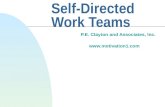 Self-Directed Work Teams P.E. Clayton and Associates, Inc. .