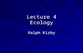 Lecture 4 Ecology Ralph Kirby. Photosynthesis All life on Earth is carbon based CO 2 was the major form of free carbon available in past and still is.