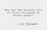 Why has the divorce rate in China increased in recent years? --Luo Shaowen.