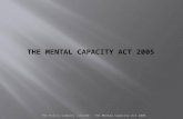 The Policy Company Limited - The Mental Capacity Act 2005.