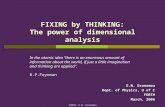 FORTH, E.N. Economou FIXING by THINKING: The power of dimensional analysis E.N. Economou Dept. of Physics, U of C FORTH March, 2006 In the atomic idea.