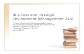 Business and Its Legal Environment (Management 246) Course Introduction/Business and Its Legal Environment (Chapter 1)/Ethics and Business Decision Making.