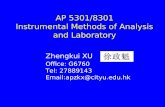 AP 5301/8301 Instrumental Methods of Analysis and Laboratory Zhengkui XU Office: G6760 Tel: 27889143 Email:apzkx@cityu.edu.hk.