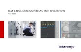 ISO-14001 EMS CONTRACTOR OVERVIEW May 2010. 5/26/10ISO-14001 EMS CONTRACTOR OVERVIEW TRAINING ISO-14001 EMS OVERVIEW TRAINING Contents What is ISO-14001.