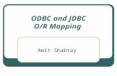 ODBC and JDBC O/R Mapping Amit Shabtay. June 2nd, 2004 Object Oriented Design Course 2 Objects And Databases Most of the applications today are written.