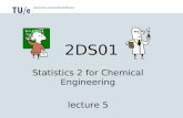 2DS01 Statistics 2 for Chemical Engineering lecture 5.