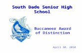 Buccaneer Award of Distinction April 30, 2010 South Dade Senior High School.
